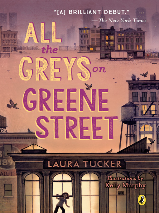 Title details for All the Greys on Greene Street by Laura Tucker - Wait list